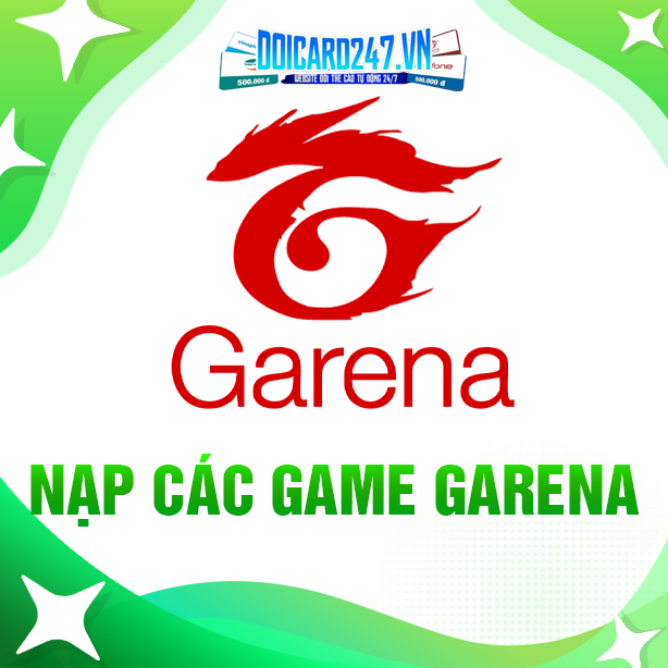 NẠP SÒ & CÁC GAME GARENA